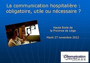 La Communication hospitalière : obligatoire, utile ou nécessaire ? | Culture scientifique et technique | Scoop.it