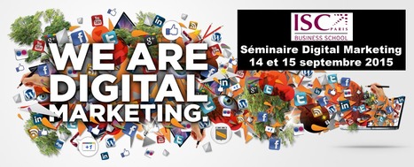 Séminaire Marketing Digital ISC Paris | academic | Scoop.it