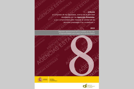 Agencia de Evaluación y Calidad - Publicación del Informe al Congreso sobre la actividad desplegada por las Agencias Estatales durante 2015 | Evaluación de Políticas Públicas - Actualidad y noticias | Scoop.it