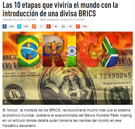 Las 10 etapas que viviría el mundo con la introducción de una divisa BRICS Para empezar, el NWO se iría al carajo | LO + VISTO en la WEB | Scoop.it