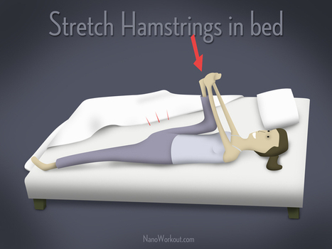 Stretch Hamstrings in bed | En Forme et en Santé | Scoop.it
