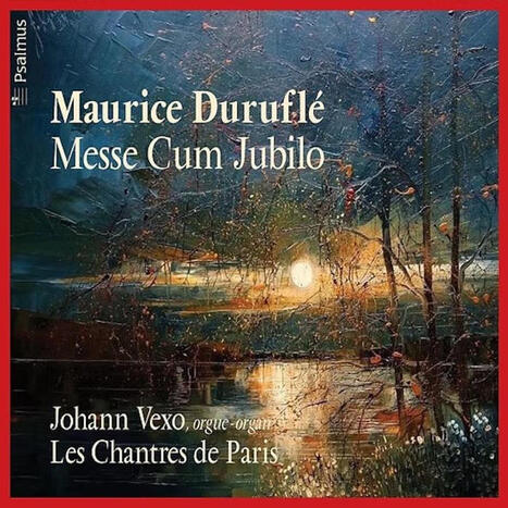 CD : la Messe Cum Jubilo de Maurice Durufl&eacute; | ON-TopAudio | Scoop.it