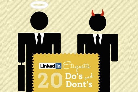 LinkedIn Etiquette Guide 2017: 20 Do’s & Don’ts [Infographic] | BUY WEGOVY | Scoop.it