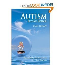 Book: Autism, Beyond Despair: Homeopathy has the Answers | Health Supreme | Scoop.it
