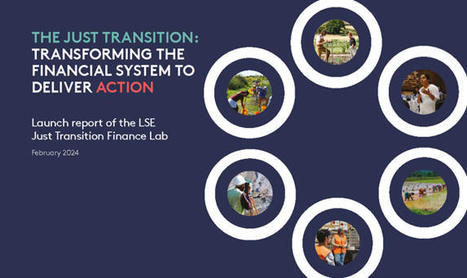 The just transition: transforming the financial system to deliver action | Energy Transition in Europe | www.energy-cities.eu | Scoop.it