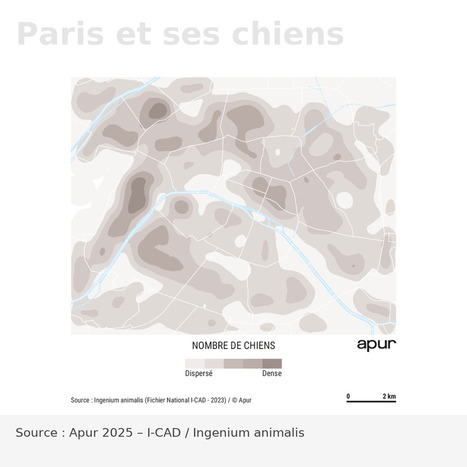 #paris #ville #data #urbanisme #animauxdecompagnie #cartographie #apur… | Arnaud Trousset | Notebook or My Personal Learning Network | Scoop.it