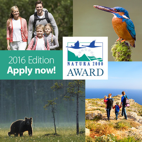 The 2016 edition of the Natura 2000 Award is open! | EU FUNDING OPPORTUNITIES  AND PROJECT MANAGEMENT TIPS | Scoop.it
