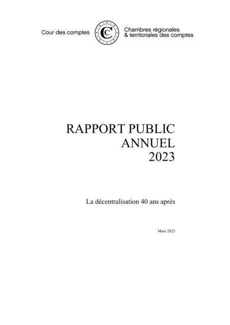 Cour de compte - Rapport public annuel 2023 - « Il est nécessaire d’activer l’ensemble des leviers disponibles pour approfondir la coopération intercommunale, poursuivre la réduction du nombre de t... | Veille juridique du CDG13 | Scoop.it