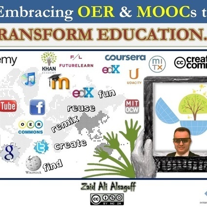 Embracing OER & MOOCs to TRANSFORM EDUCATION. | The 21st Century | Scoop.it