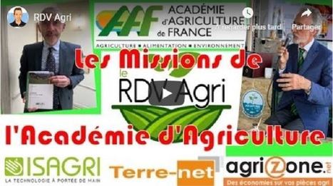 L'Académie d'agriculture de France - Terre Net | Agriculture et communication positive | Scoop.it