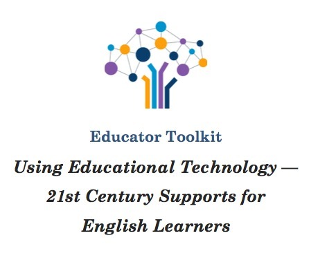 Educator toolkit | Using educational technology — 21st Century supports for English learners  | Creative teaching and learning | Scoop.it
