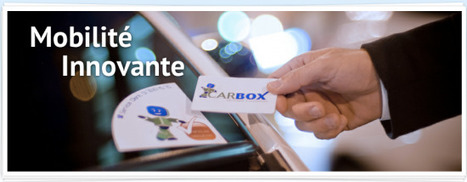 Carbox boucle une 3ème levée auprès de Mobivia Groupe | Levée de fonds & Best practice Startups | Scoop.it