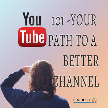 YouTube 101 Your Path To a Better YouTube Channel Part 1 | YouTube Tips and Tutorials | Scoop.it