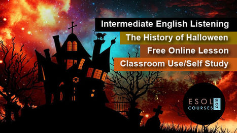 Halloween - ESL Listening Comprehension Exercise | English Listening Lessons | Scoop.it