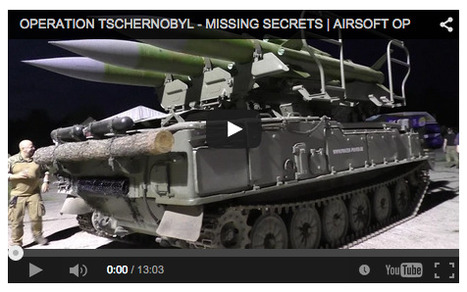 OPERATION TSCHERNOBYL - MISSING SECRETS - AIRSOFT OP from KEKS on YouTube! | Thumpy's 3D House of Airsoft™ @ Scoop.it | Scoop.it