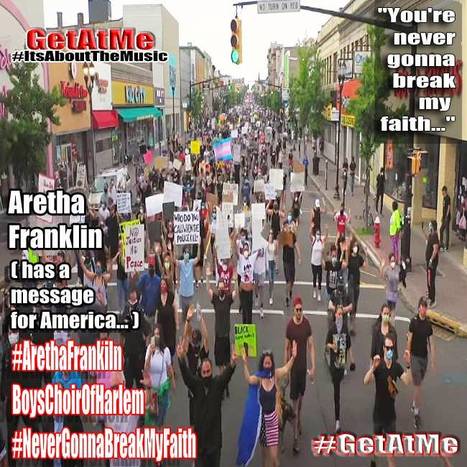 GetAtMe- Aretha Franklin's YOU'RE NEVER GONNA BREAK MY FAITH is a much needed message to America when America really needs that message... #WeCanDoBetter BecauseWeAreBetterAsAPeople  | GetAtMe | Scoop.it