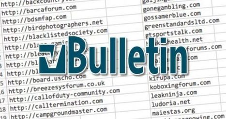 Over 800,000 user account details stolen from vulnerable forums... | #CyberSecurity  #vBulletin  | ICT Security-Sécurité PC et Internet | Scoop.it