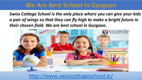 Best Swiss Cottage School In Gurgaon Top Cbse