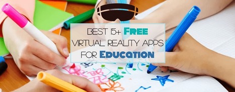 Best 15+ Free Virtual Reality Apps for Education | VU Dream | Virtual Reality & Augmented Reality Network | Scoop.it