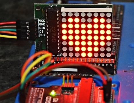 First Steps with the Arduino-UNO R3 and NANO | Maker, MakerED, Maker-Spaces, Coding | Valentine’s Day is around: GET creative with an LED Matrix and an Arduino! |  | 21st Century Learning and Teaching | Scoop.it