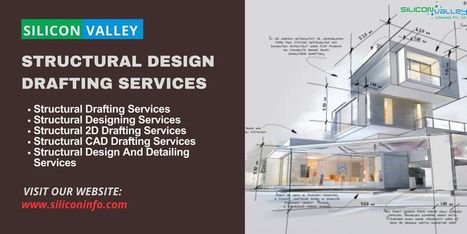 Structural Design Drafting Services Consultancy - USA | CAD Services - Silicon Valley Infomedia Pvt Ltd. | Scoop.it