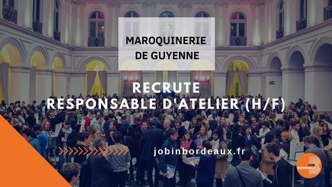 RESPONSABLE D’ATELIER (H/F) | Job in Bordeaux | Scoop.it