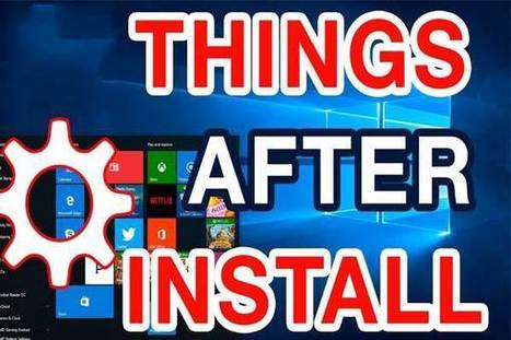 5 Basic Things for You – What to Do After Installing Windows 10 | South African Social Networking News | Scoop.it