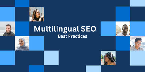 Multilingual SEO Best Practices | Pay Per Click, Lead Generation, and Search Engine Marketing | Scoop.it