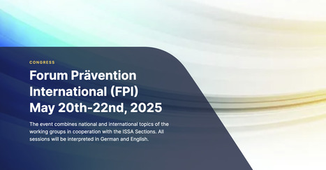Forum Prävention International 2025 | Prévention du risque chimique | Scoop.it
