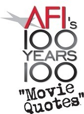 AFI's 100 YEARS...100 MOVIE QUOTES | Chismes varios | Scoop.it