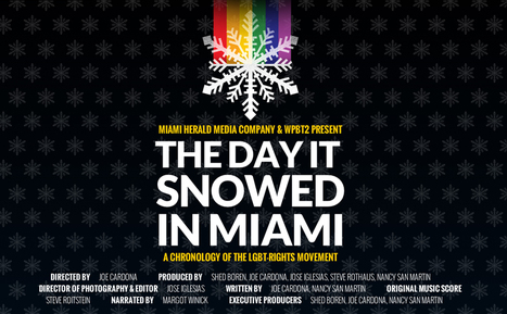 The Day It Snowed In Miami | LGBTQ+ Movies, Theatre, FIlm & Music | Scoop.it