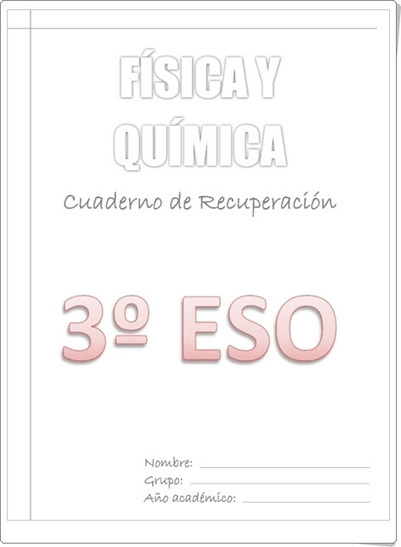 Recursos Educativos de Secundaria: "Cuaderno de recuperación de Física y Química de 3º de ESO" | TIC-TAC_aal66 | Scoop.it