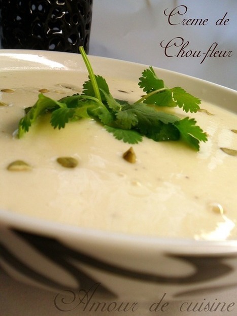 creme au chou fleur | recettes du ramadan  وصفات رمضان أطباق رمضان مطبخ رمضان | Scoop.it