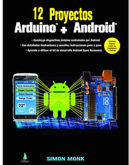 12 Proyectos #Arduino + #Android | tecno4 | Scoop.it