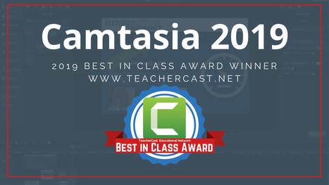 Camtasia 2019 - Video screencasting and editing application | An educational review | Moodle and Web 2.0 | Scoop.it