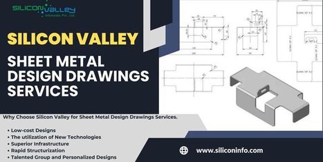 Sheet Metal Design Drawings Services Provider - USA | CAD Services - Silicon Valley Infomedia Pvt Ltd. | Scoop.it