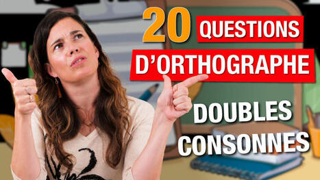Test d'orthographe français : maîtrisez les doubles consonnes | FLE CÔTÉ COURS | Scoop.it
