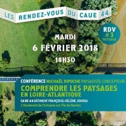 [Conf&eacute;rence] Comprendre les Paysages de Loire Atlantique | PAYSAGE ET TERRITOIRES | Scoop.it