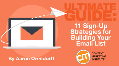 Ultimate Guide: 11 Sign-Up Strategies for Building Your Email List | Public Relations & Social Marketing Insight | Scoop.it