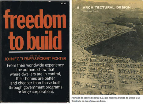 .@ArchReview ::: Observando las #barriadas de #Perú, #John_FC_Turner ve las #urbanizaciones #autoconstruidas como un #RECURSO, no como un #PROBLEMA.  #Kathrin_Golda_Pongratz. – | actions de concertation citoyenne | Scoop.it