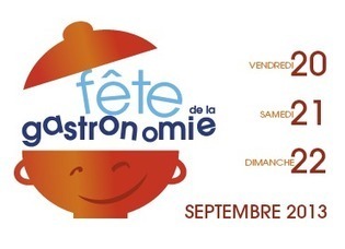 F&ecirc;te de la gastronomie : Sylvia Pinel d&eacute;voile les nouveaut&eacute;s de l&rsquo;&eacute;dition 2013 | Minist&egrave;re de l&rsquo;artisanat, du commerce et du tourisme | La Gastronomie | Scoop.it