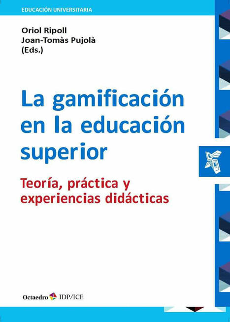 La Gamificación en la Educación Superior [Descargar] – | Recull diari | Scoop.it
