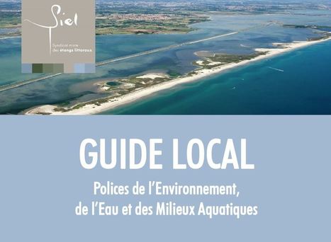 Guide Local : polices de l’environnement, de l’eau et des milieux aquatiques | Biodiversité | Scoop.it