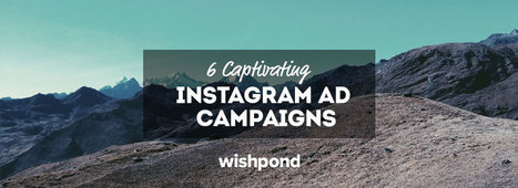 Six captivating Instagram ad campaigns | consumer psychology | Scoop.it