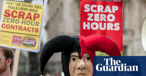 More than 1m UK workers to gain more rights under employment bill, says thinktank | Zero-hours contracts | The Guardian | Microeconomics: IB Economics | Scoop.it