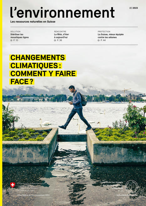 Magazine « l'environnement » 2/2023 - Changements climatiques : comment y faire face ? | Biodiversité | Scoop.it