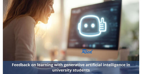 RIED: Retroalimentaci&oacute;n de aprendizajes con inteligencia artificial generativa en estudiantes universitarios | gpmt | Scoop.it