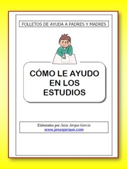 Cómo ayudarle en los estudios - Folleto para las familias | Recursos para la orientación educativa | Scoop.it