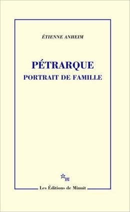 Etienne Anheim : P&eacute;trarque, portrait de famille | Les Livres de Philosophie | Scoop.it