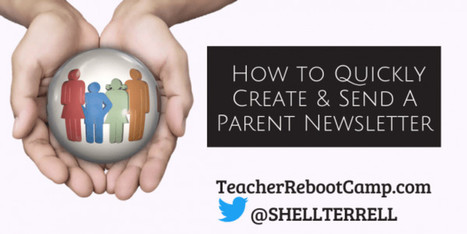 How to Quickly Create, Send, & Translate a Parent Newsletter by SHELLY TERRELL | Daring Ed Tech | Scoop.it